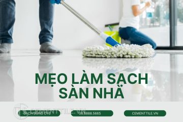 Mẹo làm sạch sàn nhà