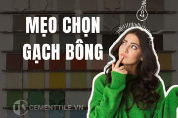 Mẹo chọn gạch bông